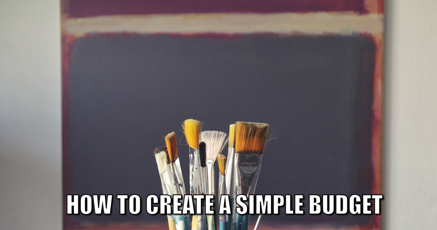 How to Create a Simple Budget: A Step-by-Step Guide